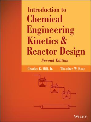 Introduction to Chemical Engineering Kinetics and Reactor Design-cover