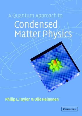A Quantum Approach to Condensed Matter Physics-cover