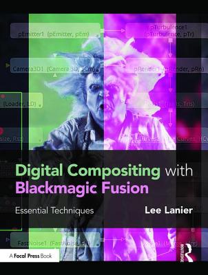 Digital Compositing with Blackmagic Fusion: Essential Techniques-cover