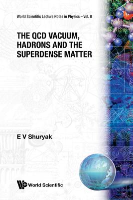 The QCD Vacuum, Hadrons and Superdense Matter-cover