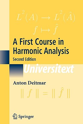 A First Course in Harmonic Analysis-cover