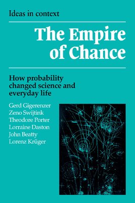 Empire of Chance: How Probability Changed Science and Everyday Life-cover