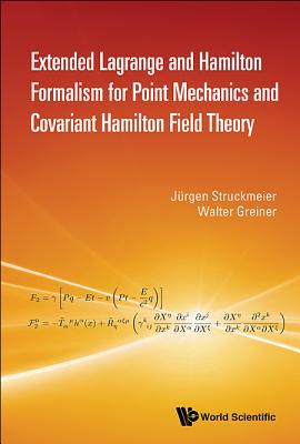 Extended Lagrange and Hamilton Formalism for Point Mechanics and Covariant Hamilton Field Theory-cover