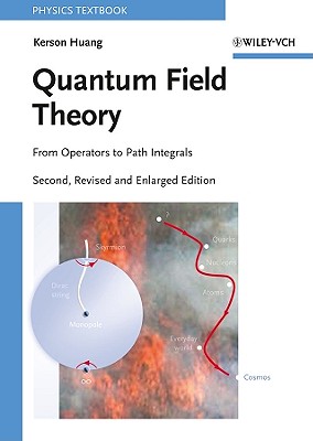 Quantum Field Theory: From Operators to Path Integrals-cover