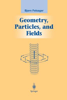 Geometry, Particles, and Fields-cover