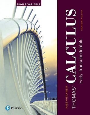 Thomas' Calculus: Early Transcendentals, Single Variable Plus Mylab Math with Pearson Etext -- 24-Month Access Card Package [With Access Code]-cover