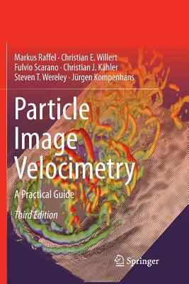 Particle Image Velocimetry: A Practical Guide-cover