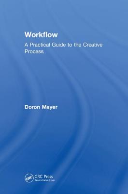 Workflow: A Practical Guide to the Creative Process-cover