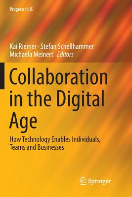 Collaboration in the Digital Age: How Technology Enables Individuals, Teams and Businesses-cover