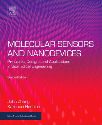 Molecular Sensors and Nanodevices: Principles, Designs and Applications in Biomedical Engineering-cover