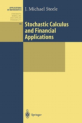 Stochastic Calculus and Financial Applications-cover
