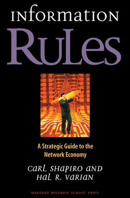 Information Rules: A Strategic Guide to the Network Economy-cover