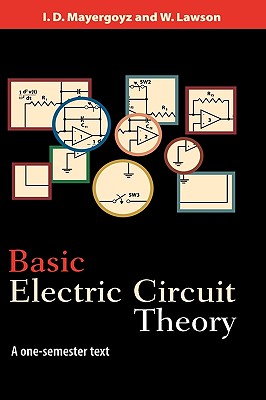 Basic Electric Circuit Theory: A One-Semester Text-cover