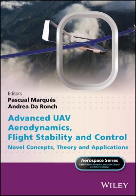 Advanced Uav Aerodynamics, Flight Stability and Control: Novel Concepts, Theory and Applications-cover
