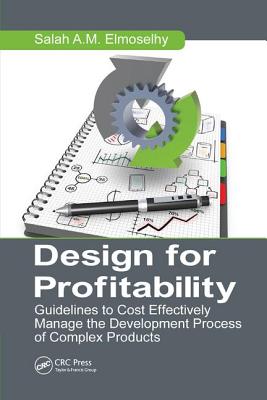 Design for Profitability: Guidelines to Cost Effectively Manage the Development Process of Complex Products-cover