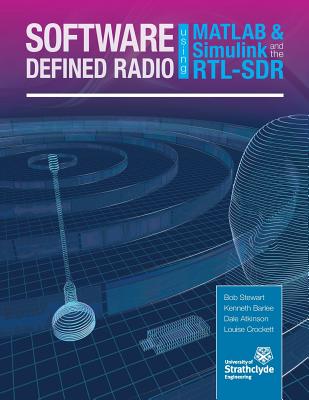Software Defined Radio using MATLAB & Simulink and the RTL-SDR-cover