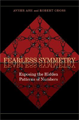 Fearless Symmetry: Exposing the Hidden Patterns of Numbers - New Edition-cover