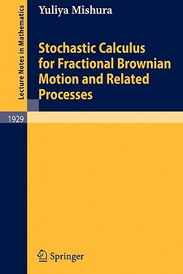 Stochastic Calculus for Fractional Brownian Motion and Related Processes-cover