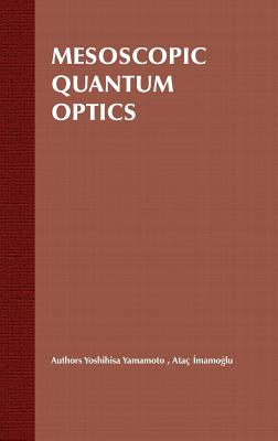 Mesoscopic Quantum Optics-cover
