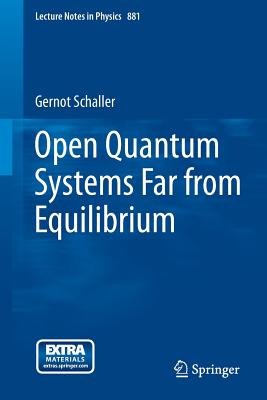 Open Quantum Systems Far from Equilibrium-cover