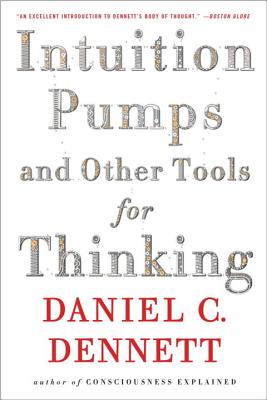 Intuition Pumps and Other Tools for Thinking-cover