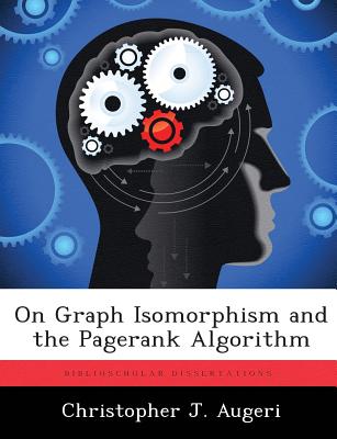 On Graph Isomorphism and the Pagerank Algorithm-cover