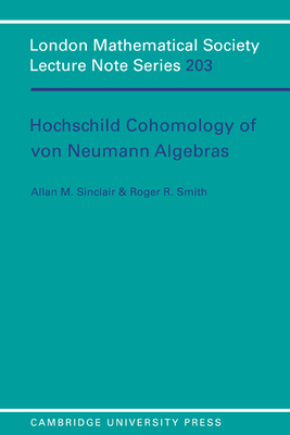 Hochschild Cohomology of Von Neumann Algebras-cover