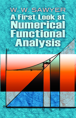 A First Look at Numerical Functional Analysis-cover