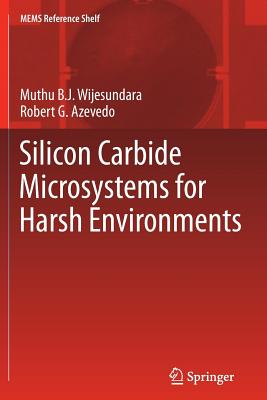 Silicon Carbide Microsystems for Harsh Environments-cover