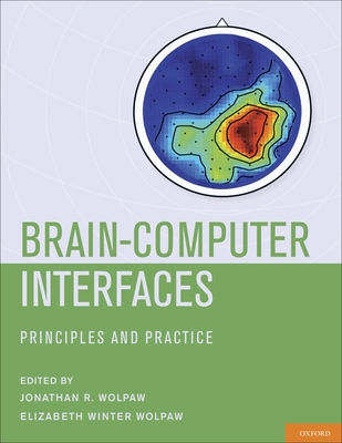 Brain-Computer Interfaces: Principles and Practice-cover