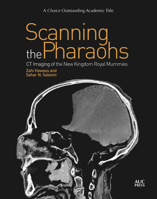 Scanning the Pharaohs: CT Imaging of the New Kingdom Royal Mummies-cover