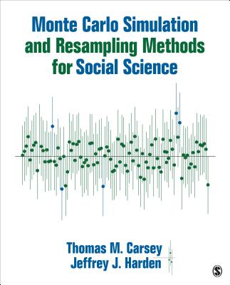 Monte Carlo Simulation and Resampling Methods for Social Science-cover