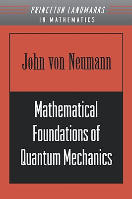 Mathematical Foundations of Quantum Mechanics-cover