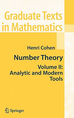 Number Theory, Volume 2: Analytic and Modern Tools-cover