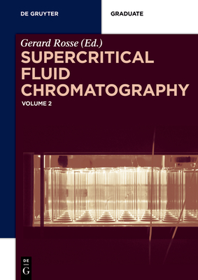 Supercritical Fluid Chromatography: Volume 2-cover
