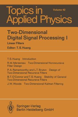 Two-Dimensional Digital Signal Processing I: Linear Filters-cover