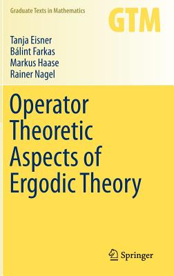 Operator Theoretic Aspects of Ergodic Theory-cover
