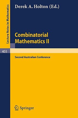Combinatorial Mathematics II: Proceedings of the Second Australian Conference-cover