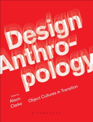 Design Anthropology: Object Cultures in Transition-cover