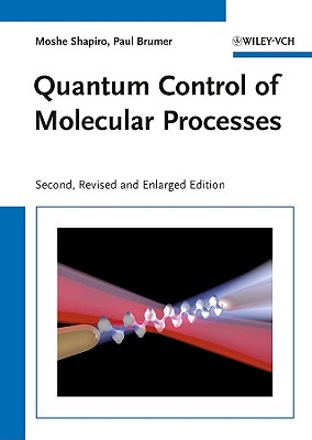 Quantum Control of Molecular Processes-cover