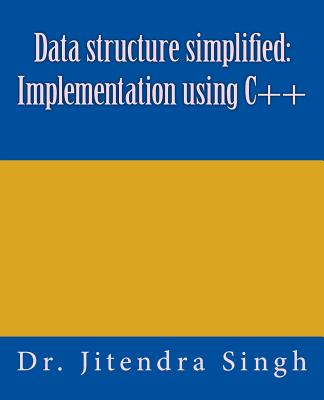 Data structure simplified: Implementation using C++-cover
