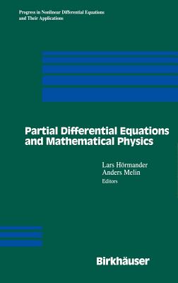 Partial Differential Equations and Mathematical Physics: The Danish-Swedish Analysis Seminar, 1995-cover