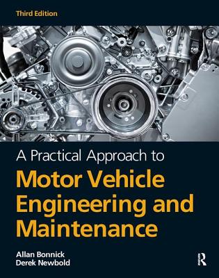 A Practical Approach to Motor Vehicle Engineering and Maintenance, 3rd Ed-cover