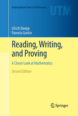 Reading, Writing, and Proving: A Closer Look at Mathematics-cover