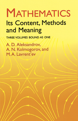 Mathematics: Its Content, Methods and Meaning-cover