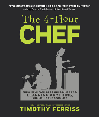 The 4-Hour Chef: The Simple Path to Cooking Like a Pro, Learning Anything, and Living the Good Life-cover