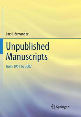 Unpublished Manuscripts: From 1951 to 2007-cover