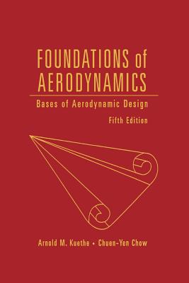 Foundations of Aerodynamics: Bases of Aerodynamic Design 5/e-cover