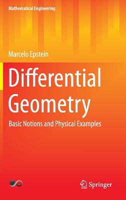 Differential Geometry: Basic Notions and Physical Examples-cover