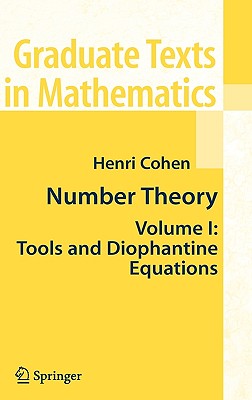 Number Theory, Volume 1: Tools and Diophantine Equations-cover